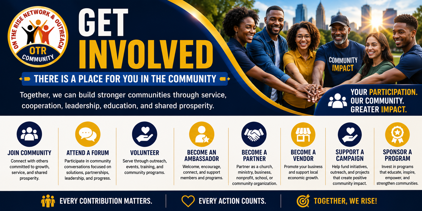 Get involved with OTR Community through service, leadership, partnership, volunteering, and community participation